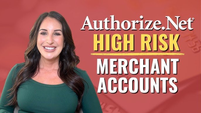Authorize.Net for High-Risk Merchants