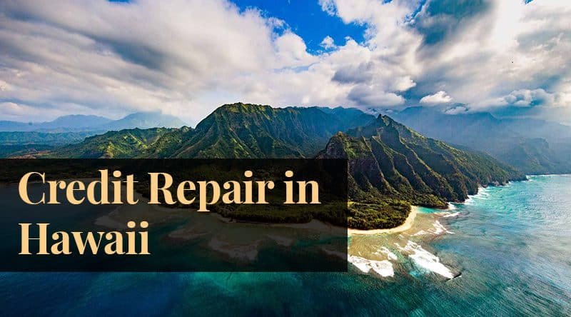 Hawaii Credit Repair Payment Processing