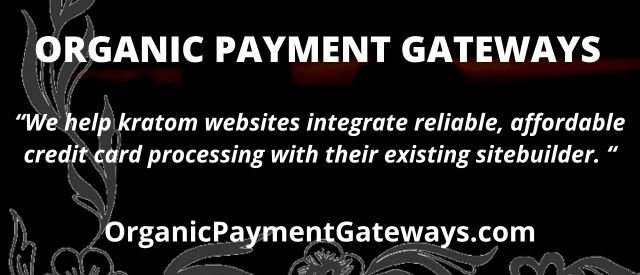 Kratom Ecommerce Payment Gateway