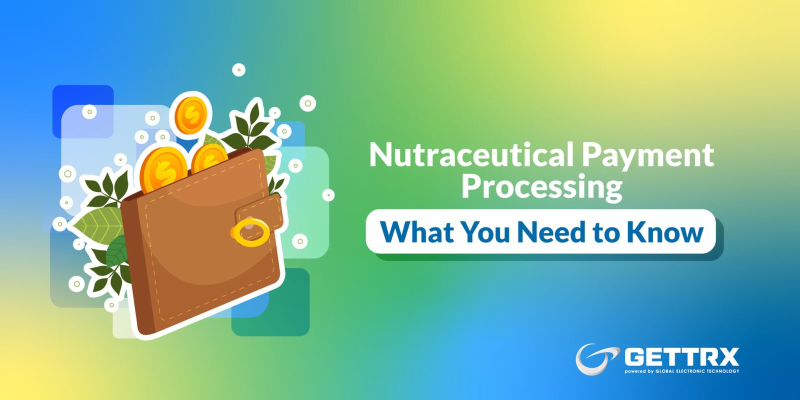 Nutraceutical Payment Processing